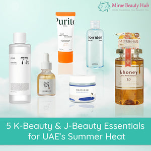 5 K-Beauty & J-Beauty Essentials for UAE’s Summer Heat