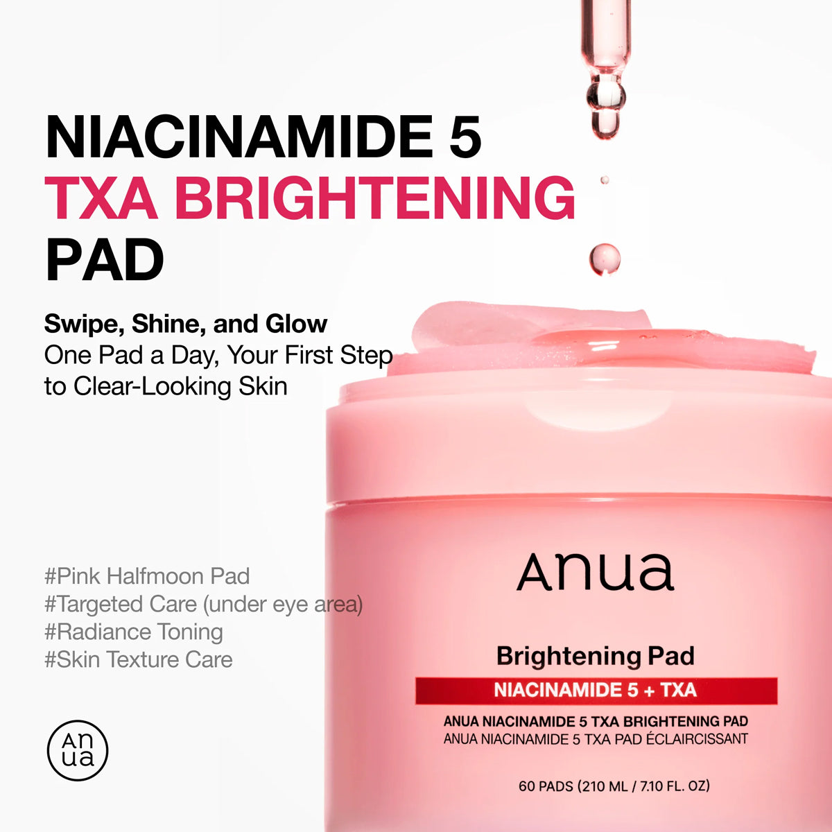 Anua Niacinamide 5 TXA Brightening Pad packaging with pink jar and droplets on a white background