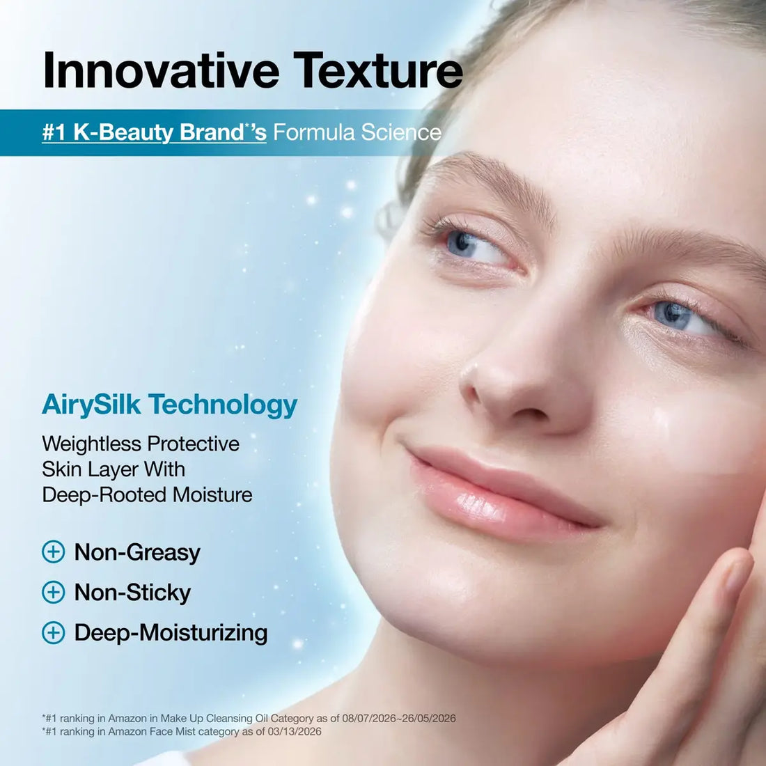 Promotional skincare graphic with a close-up of a woman's face and hand, alongside text reading 'Innovative Texture', '#1 K-Beauty Brand's Formula Science', and 'AirySilk Technology' with product benefits.