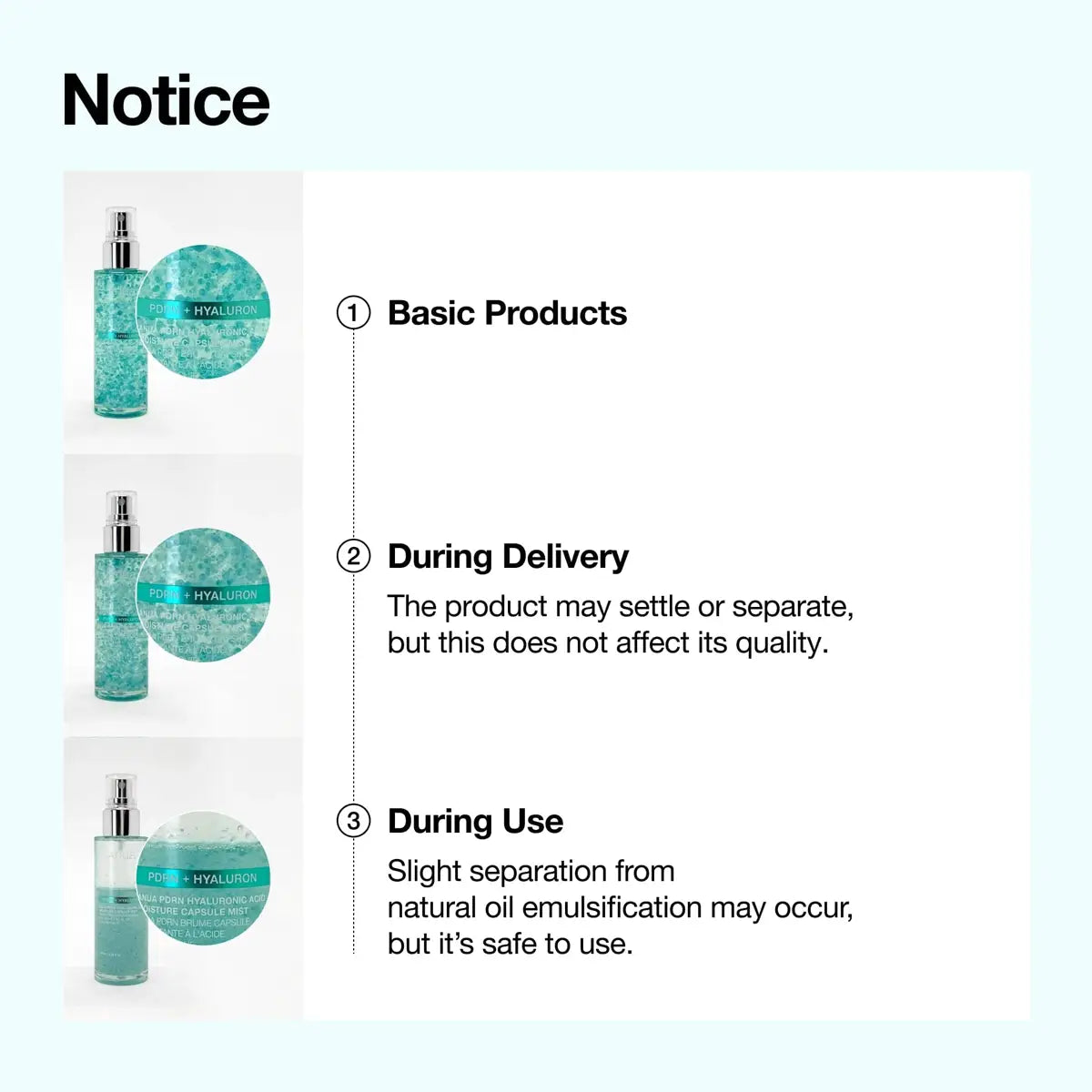 Notice text about product behavior during delivery and use with images of bottles.