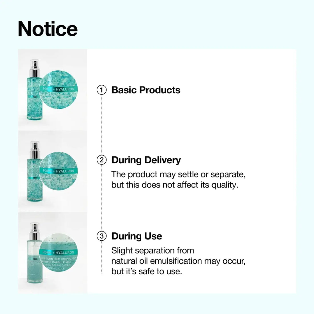Notice text about product behavior during delivery and use with images of bottles.