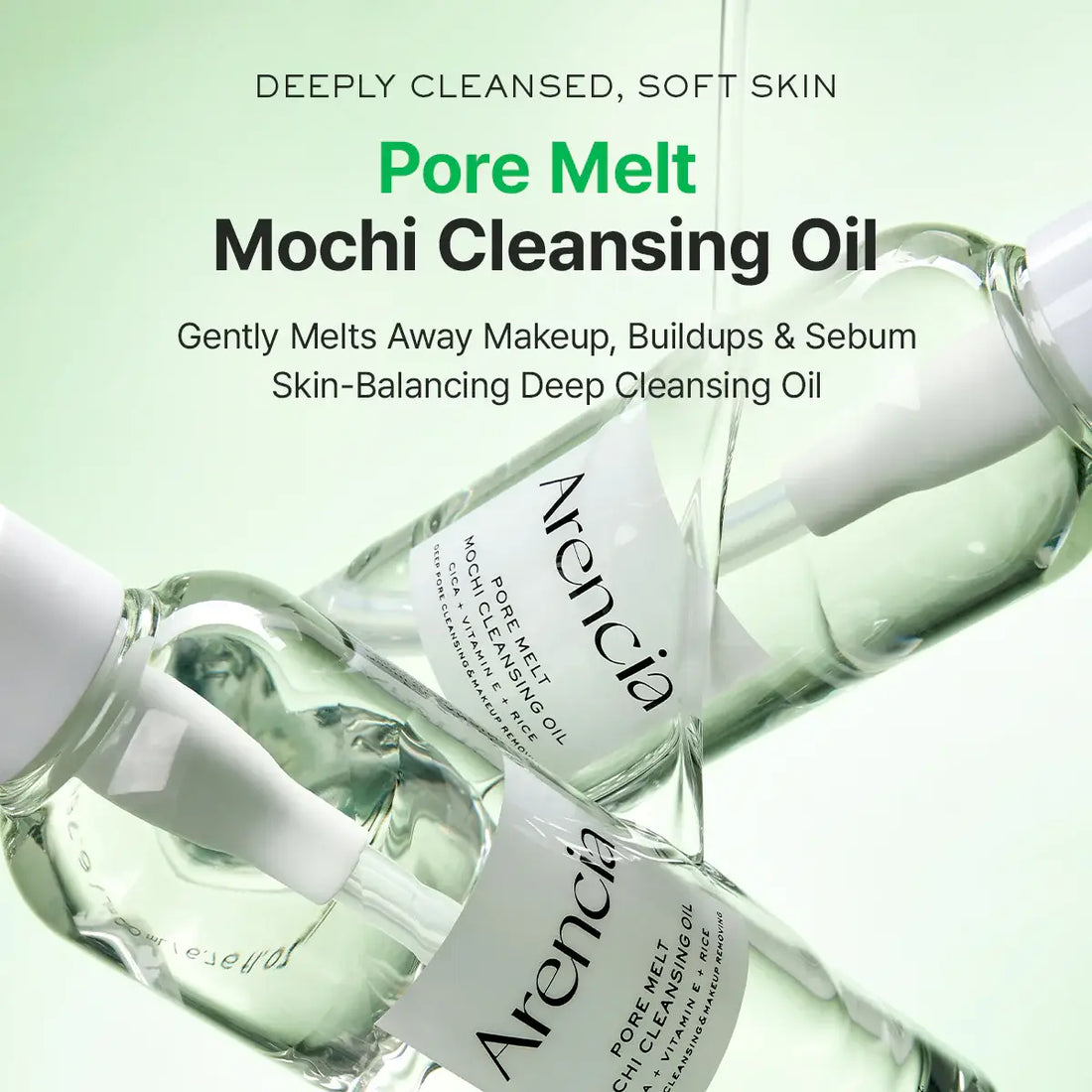 Pore Melt Mochi Cleansing Oil | Arencia