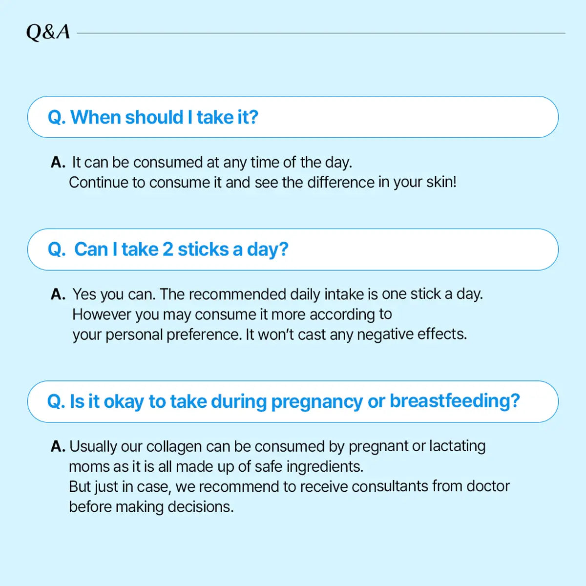 A light blue informational graphic with the heading 'Q&A' and three rounded question boxes in white with blue text, answering usage timing, daily stick intake, and pregnancy/breastfeeding considerations.