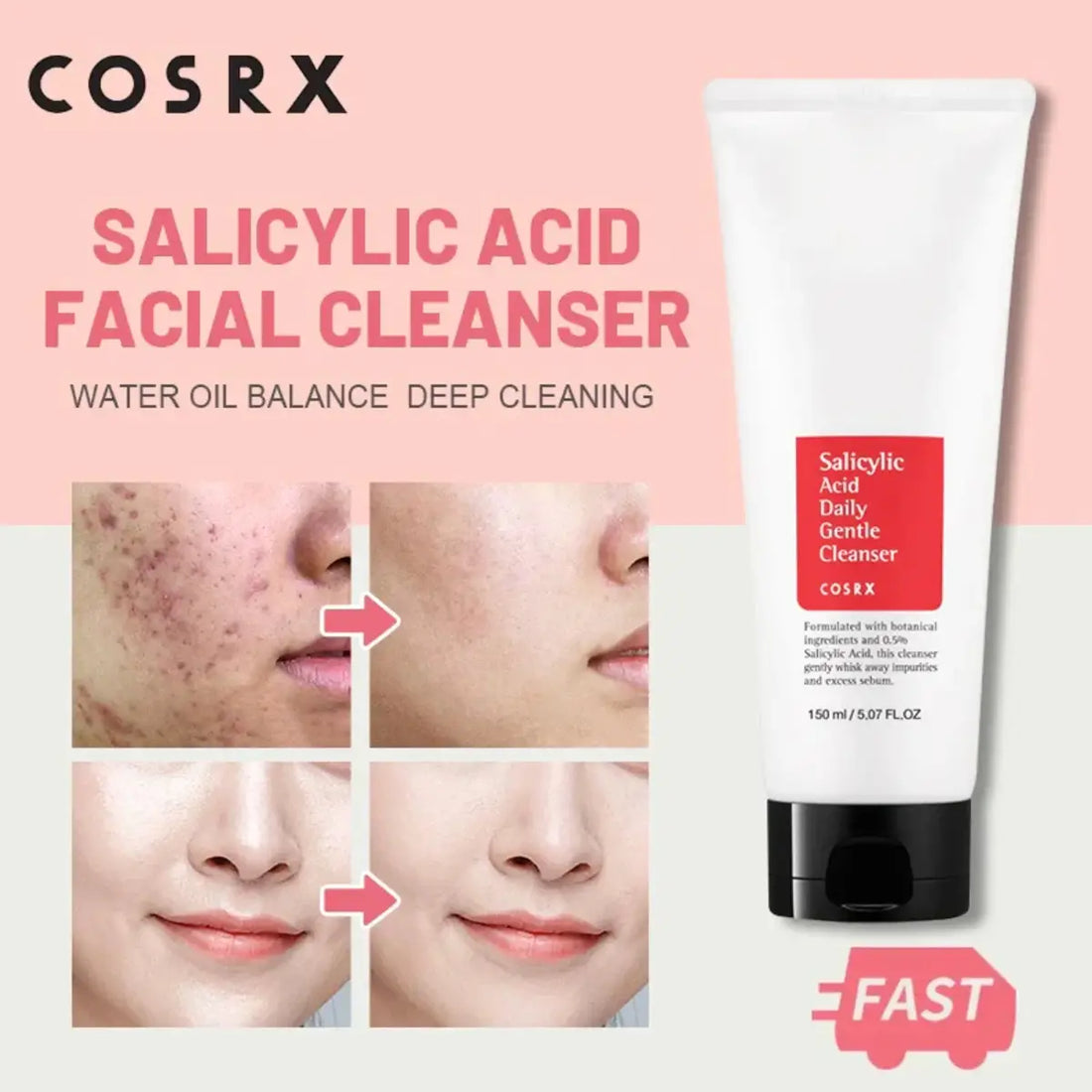 Cosrx Salicylic Acid Facial Cleanser with before and after effects on skin.