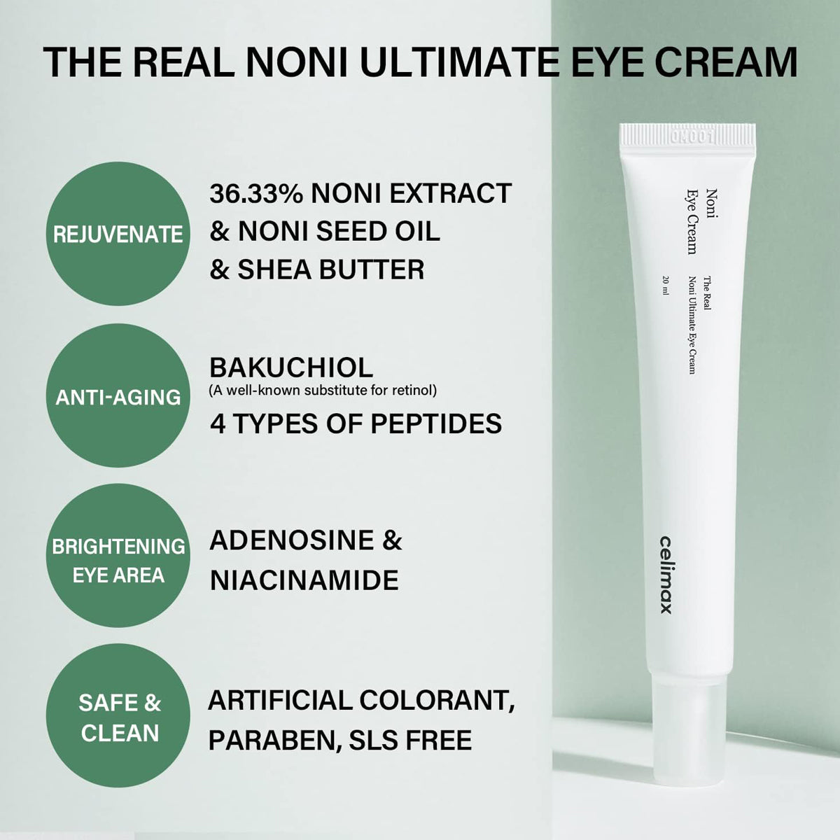 Celimax Noni Ultimate Eye Cream 20ml – Korean skincare anti-aging eye cream for puffiness, fine lines, and dark circles. Ingredients 1