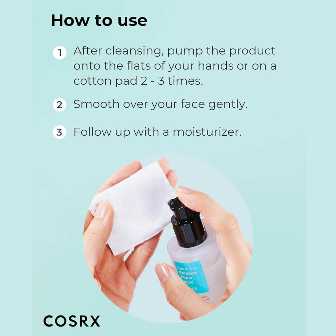 CosRX skincare product usage guide with hands holding a bottle and cotton pad on a light blue background