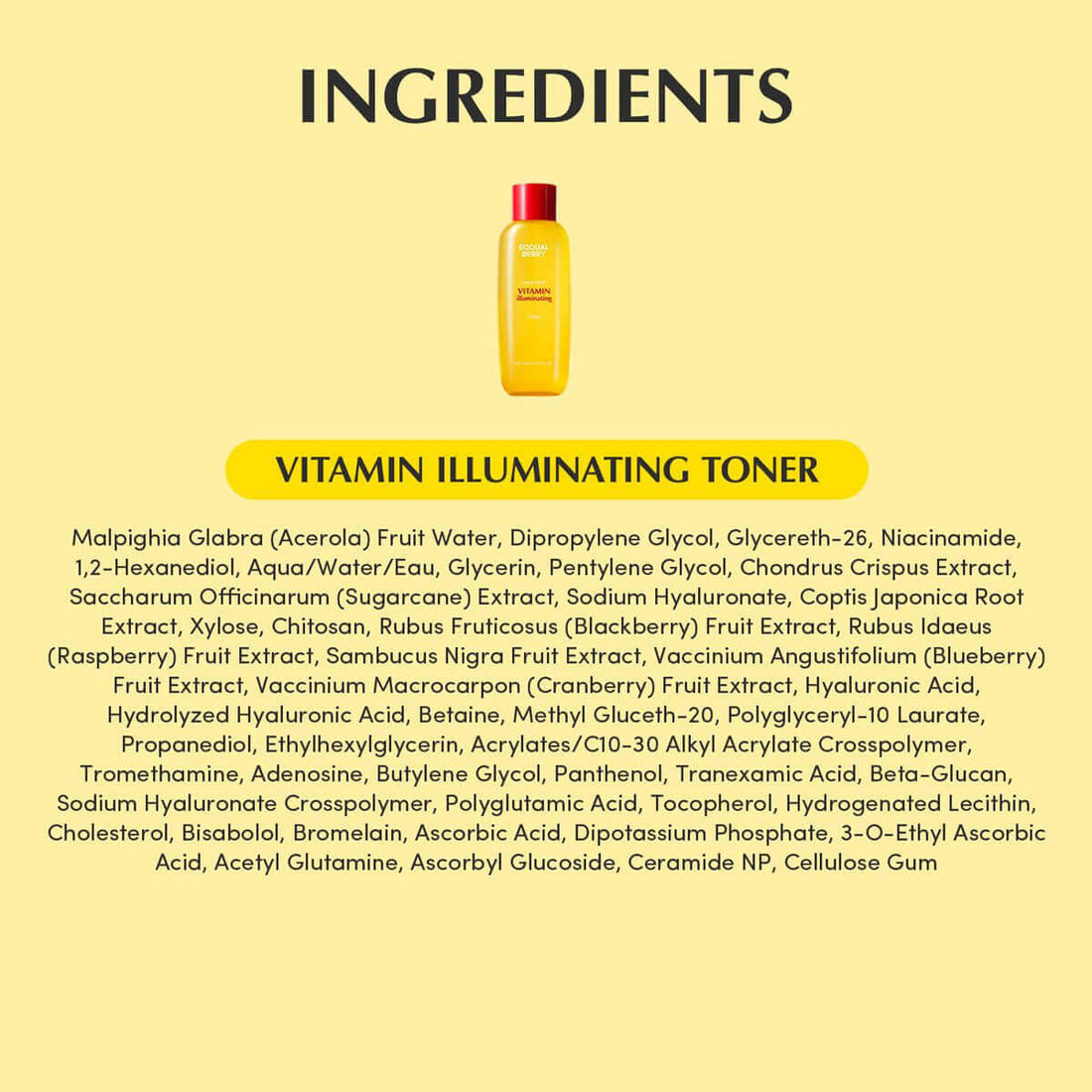 List of ingredients for a vitamin illuminating toner on a yellow background