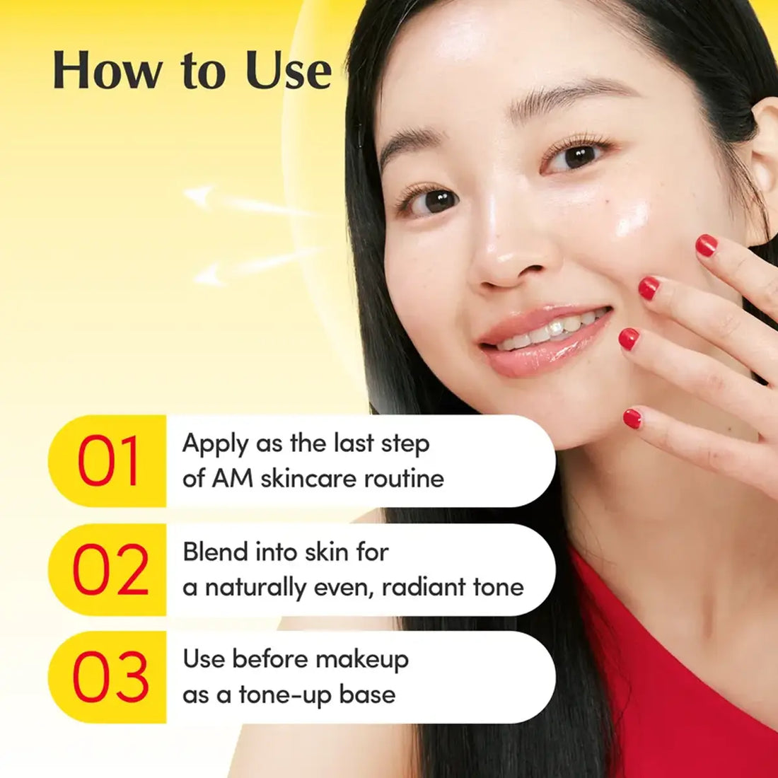 Instructional graphic titled 'How to Use' showing a woman touching her cheek with three numbered steps for skincare application on a yellow background.