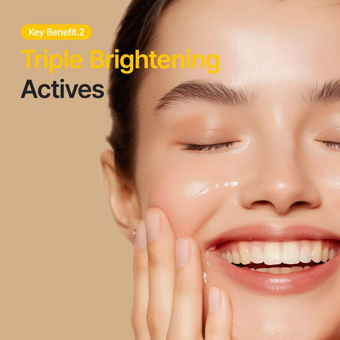Woman applying a skincare product with 'Triple Brightening Actives' text on a beige background