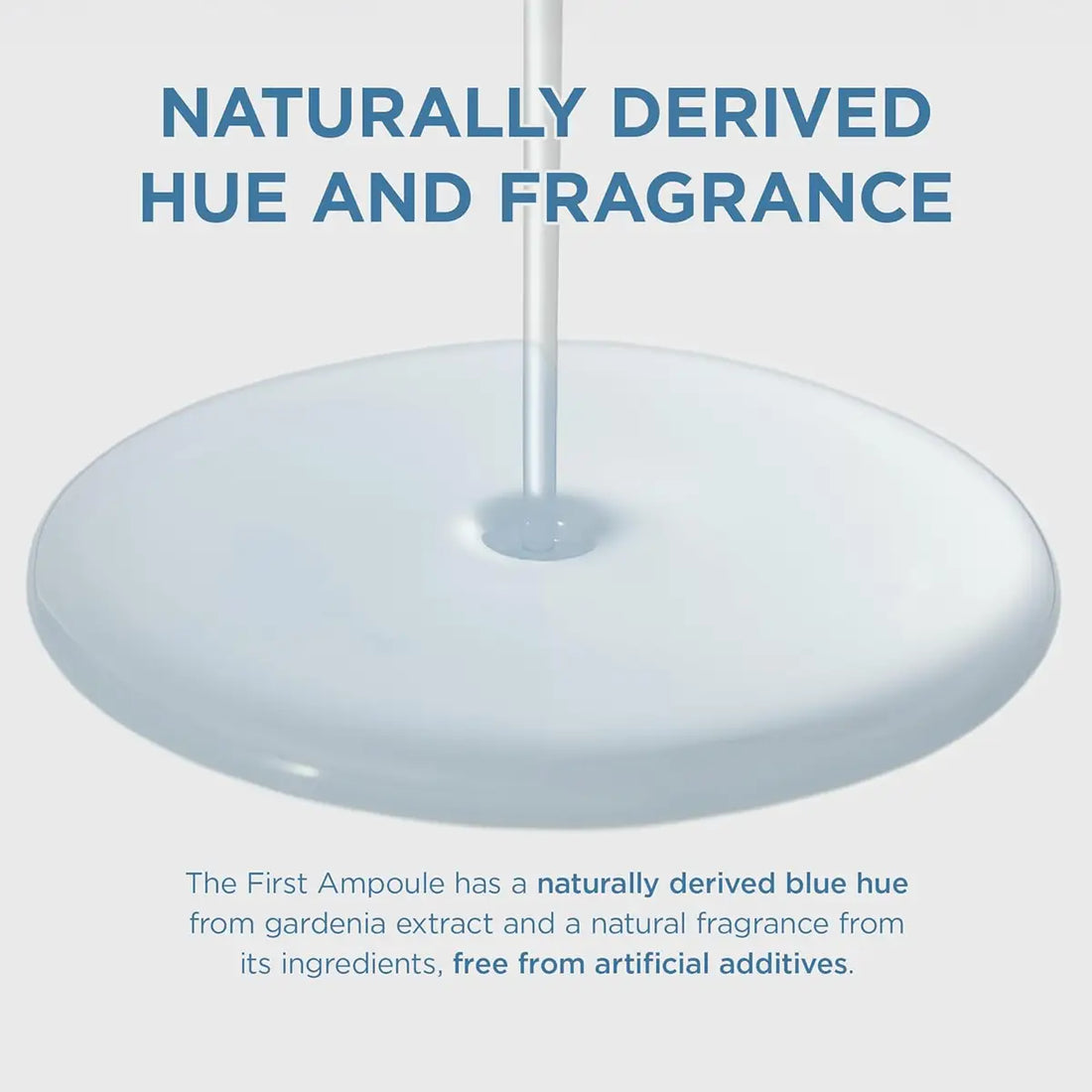 Product with a blue hue and fragrance, labeled 'Naturally Derived Hue and Fragrance'.