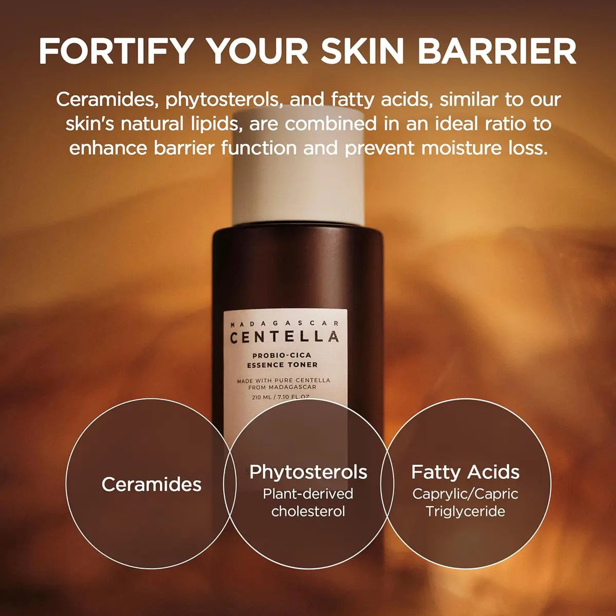 Skincare product with text about fortifying skin barrier using Ceramides, Phytosterols, and Fatty Acids on a warm brown background.