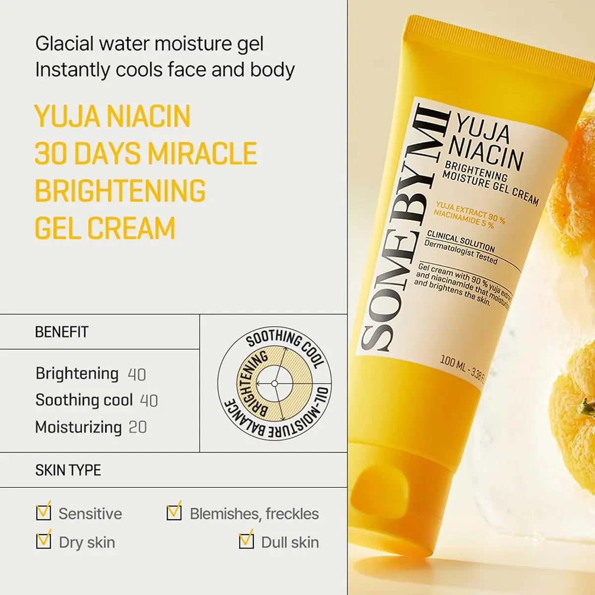 SOME BY MI Yuja Niacin Brightening Moisture Gel Cream 100mL benefits and features overview.