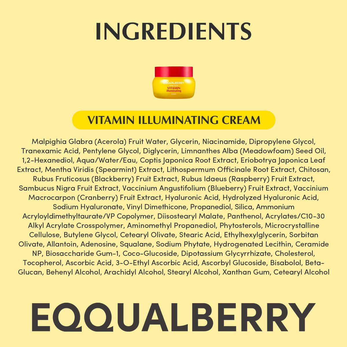 Ingredients of Vitamin Illuminating Cream featuring key components for brightening and hydration.