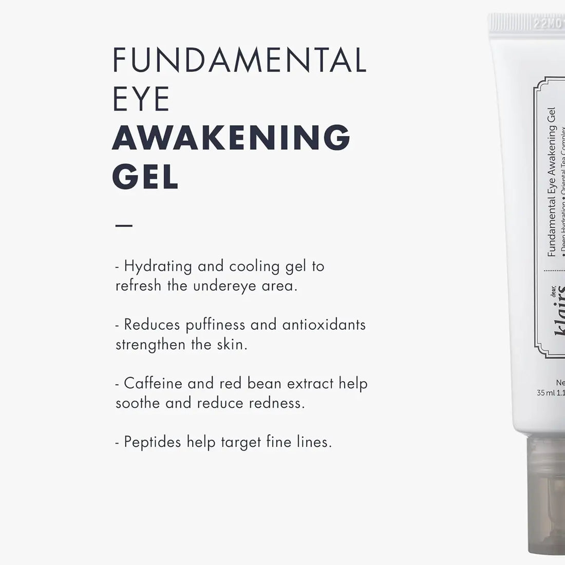  dear KLAIRS Fundamental Eye Awakening Gel 35mL with product description on a white background