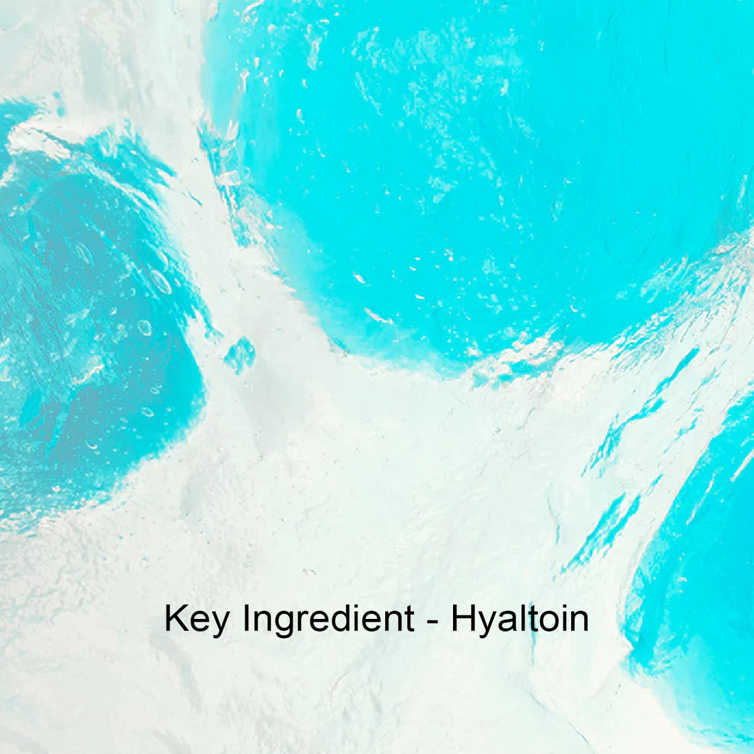 Close-up of a product with blue and white colors and 'Key Ingredient - Hyaltoin' text.